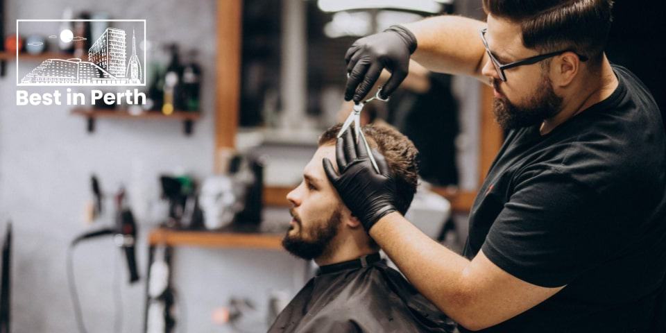The 5 Best Barber Shops in Perth