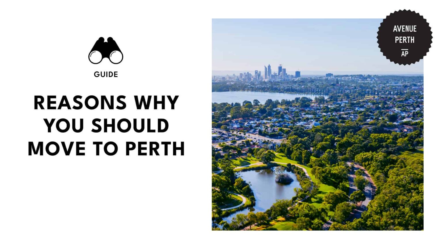 10 Reasons to Move to Perth [2026 ]