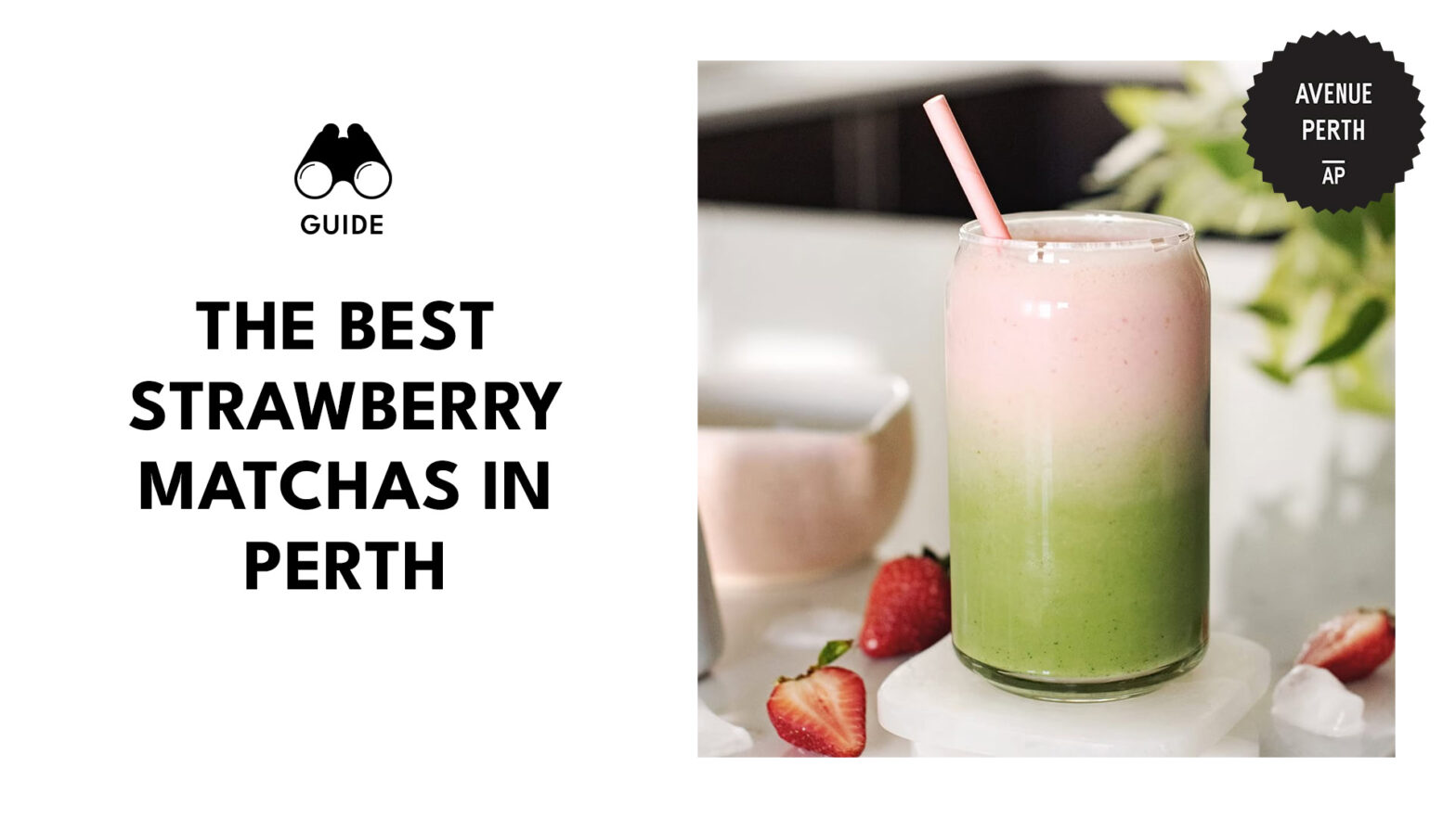Get into the strawberry matcha craze at these Perth cafes! [2026]