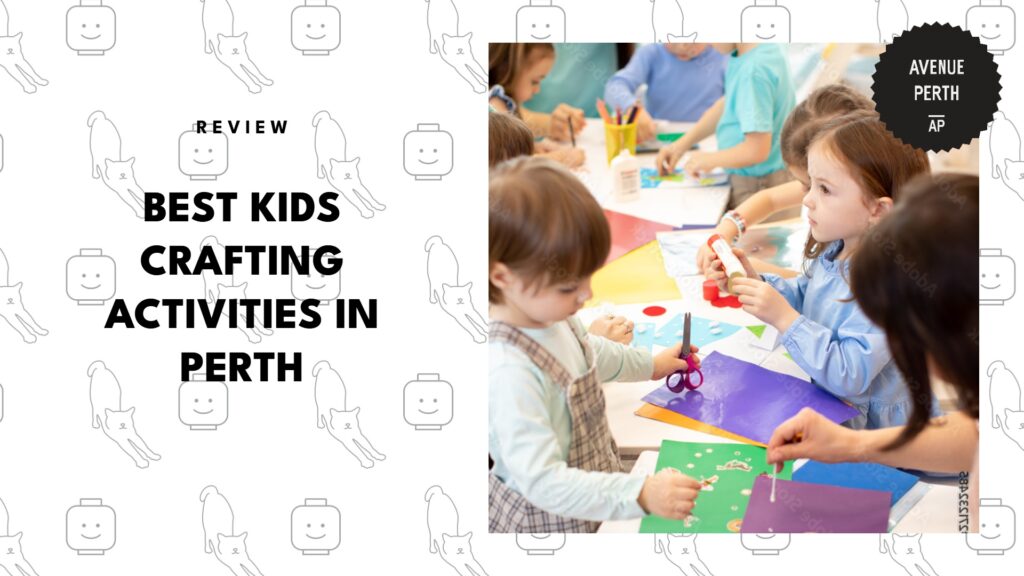 best-kids-crafting-activities-perth-banner