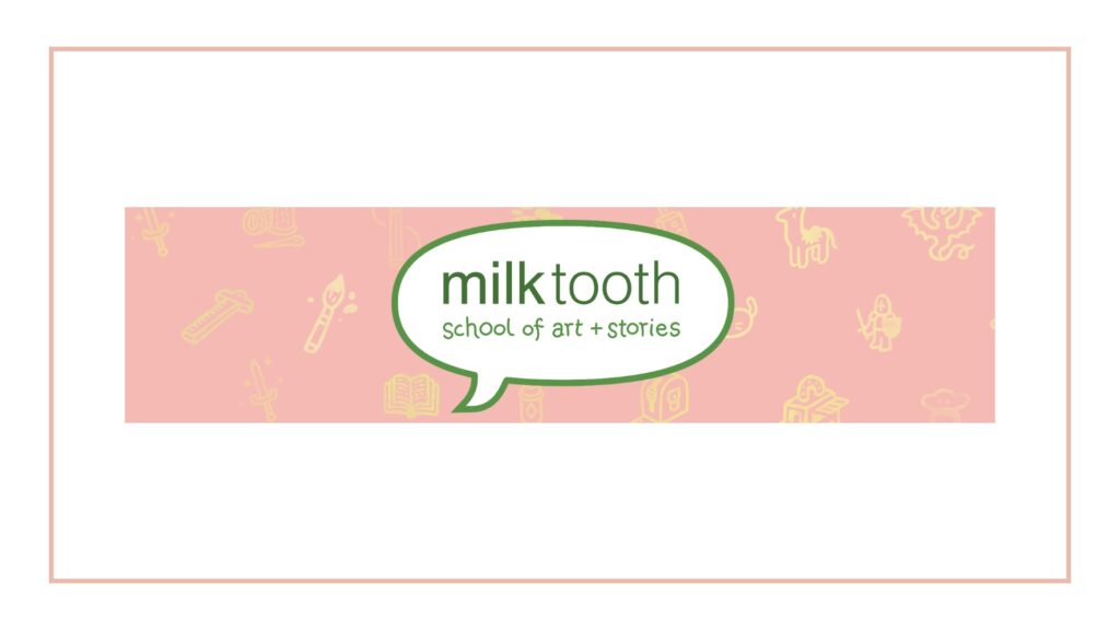 milktooth-school-of-art-and-stories-logo